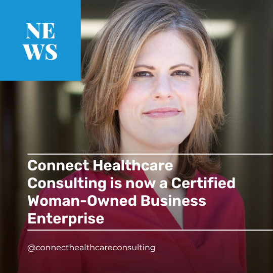 Connect Healthcare Awarded WBE Certification